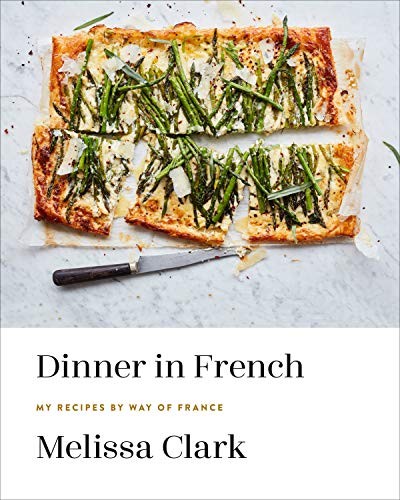 Dinner In French Melissa Clark