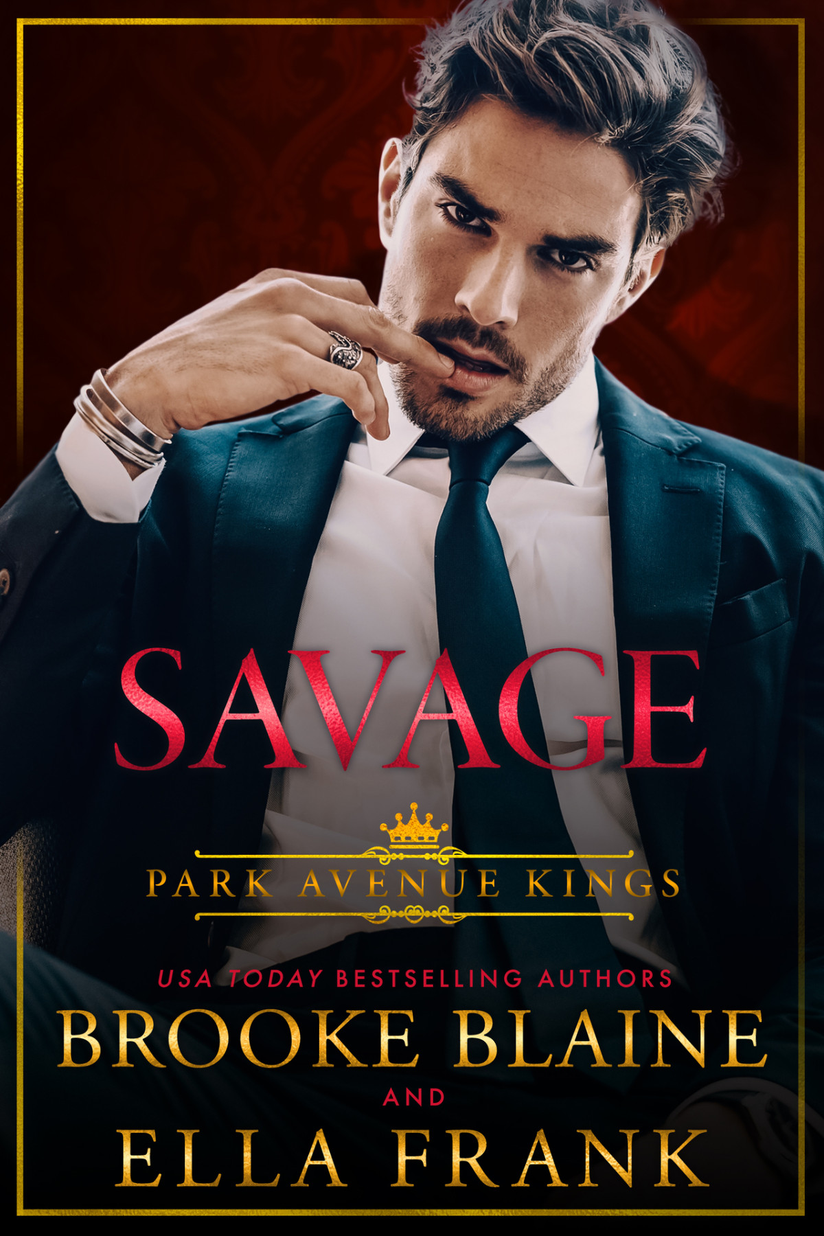 Savage Park Avenue Kings Book 1 Brooke Blaine Ella Frank