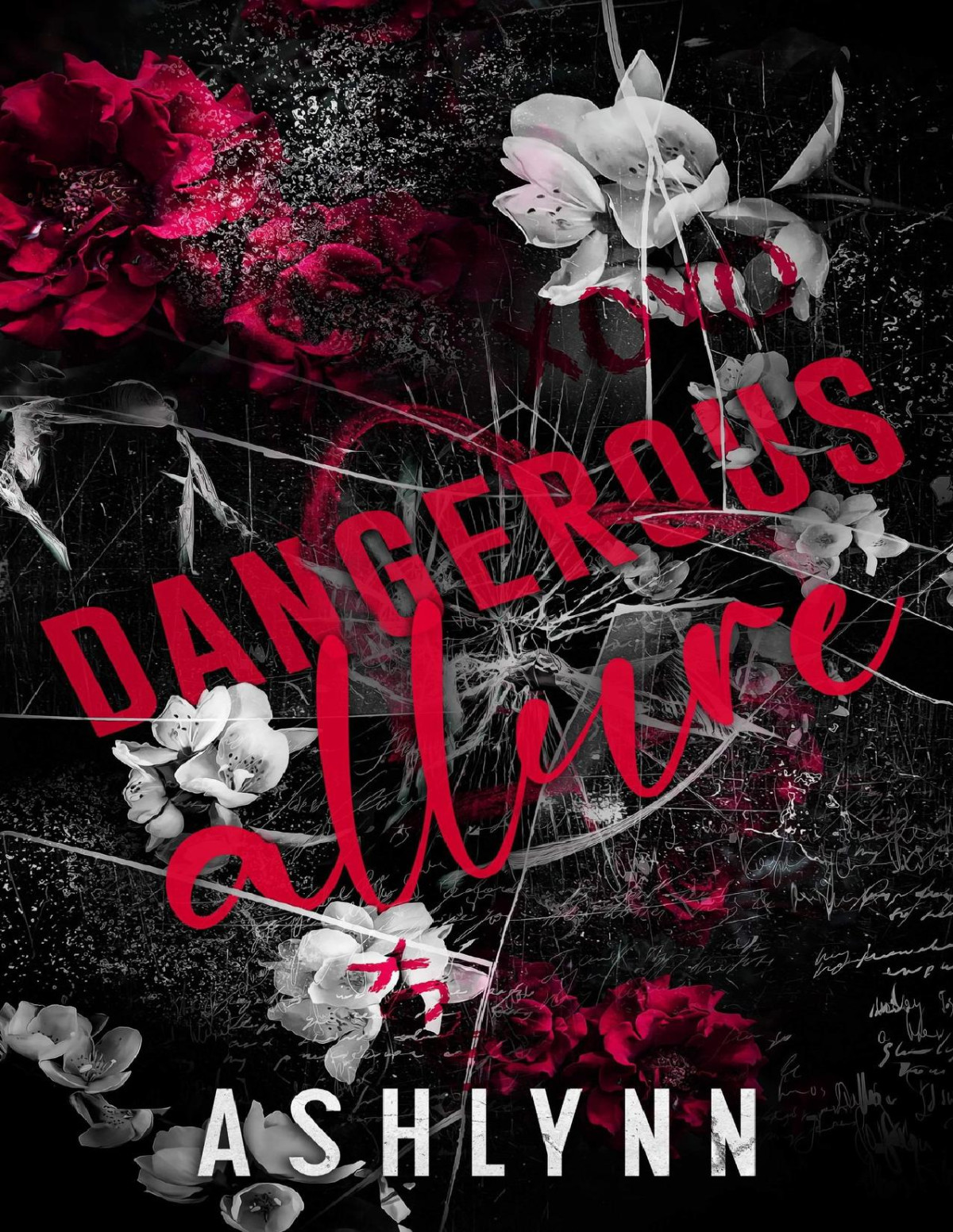 Dangerous Allure Ashlynn