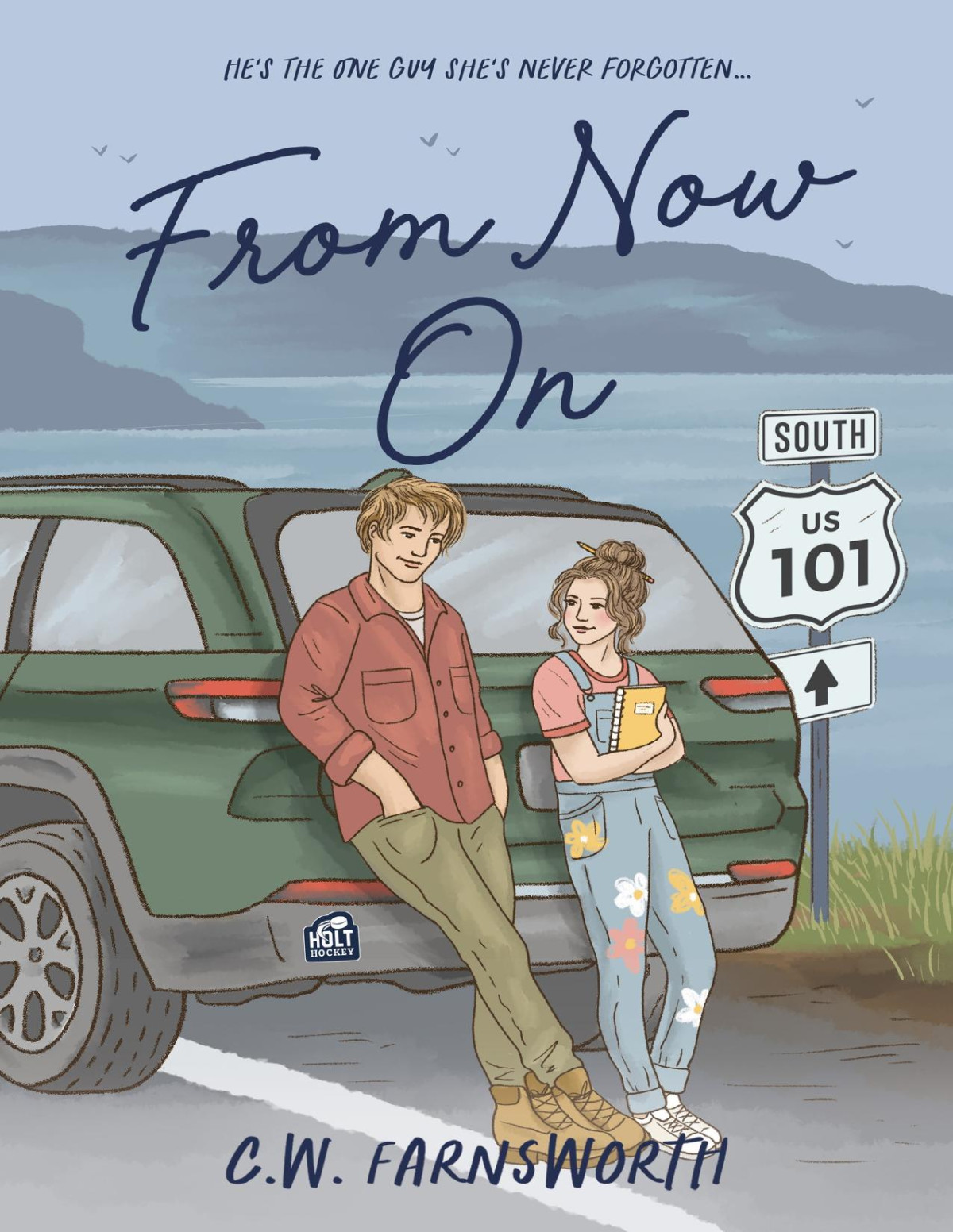 From Now On A College Hockey Romance Holt Hockey Book 3 Cw Farnsworth