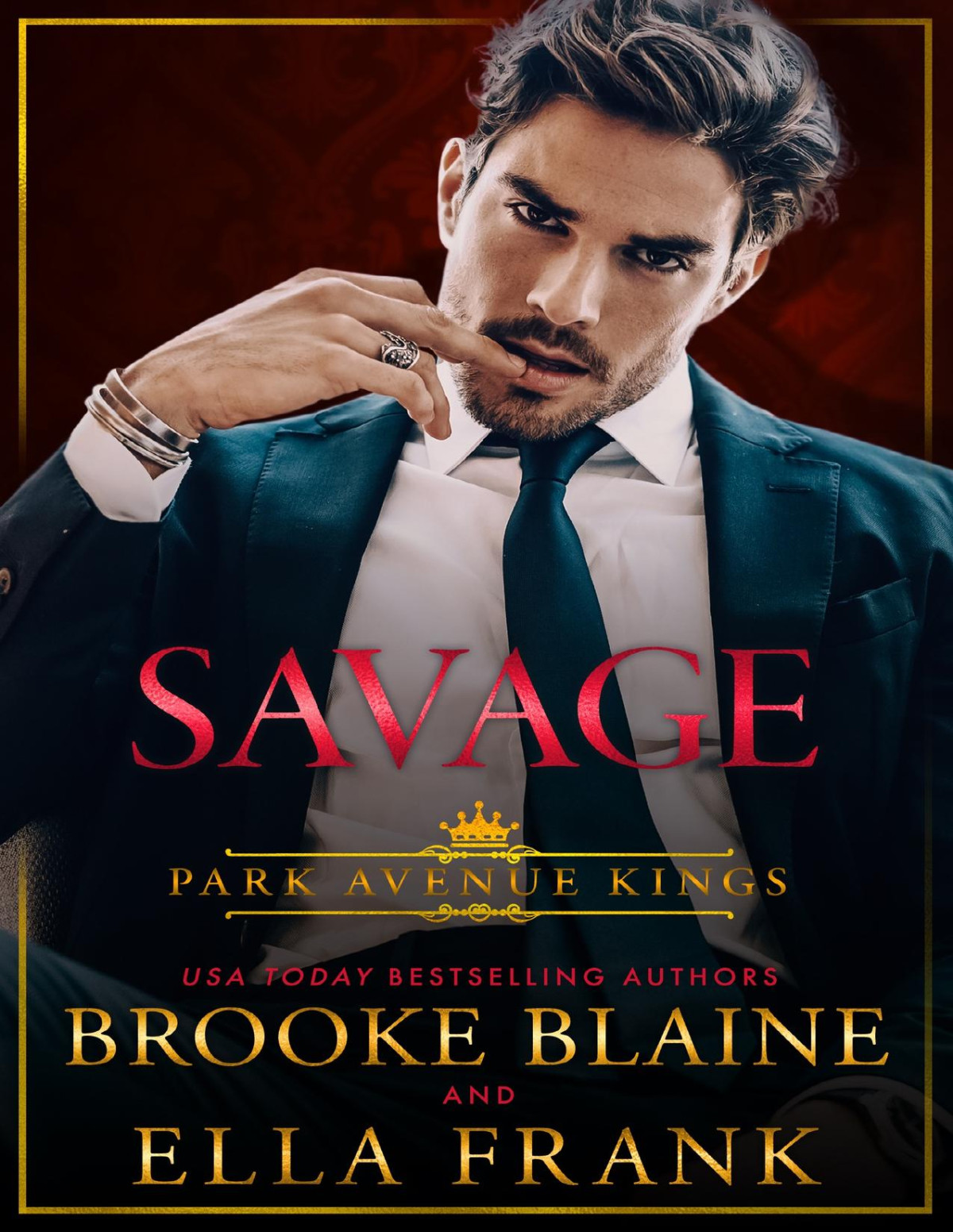 Savage Park Avenue Kings Book 1 Brooke Blaine Ella Frank