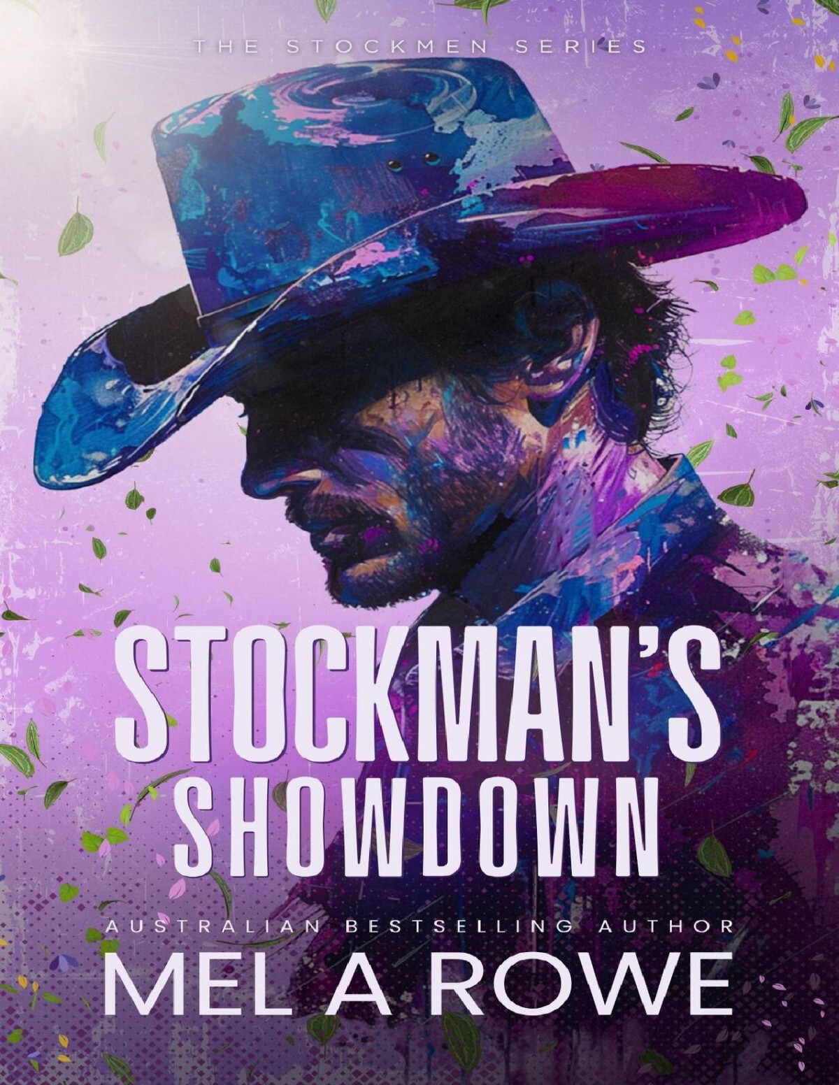 Stockmans Showdown The Stockmen Series Book 4 Mel A Rowe