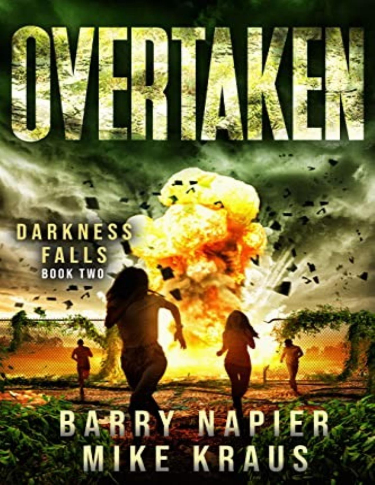 Darkness Falls 2 Overtaken Barry Napier Mike Kraus