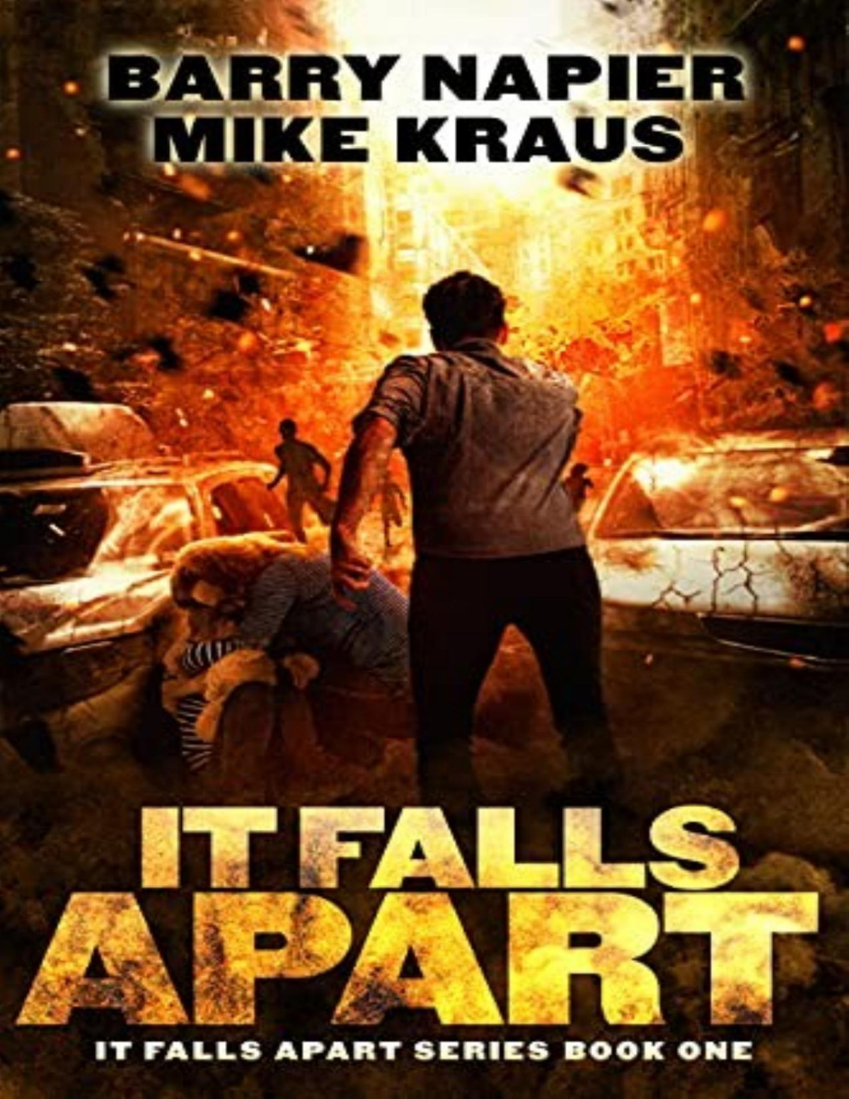 It Falls Apart 1 It Falls Apart Barry Napier Mike Kraus
