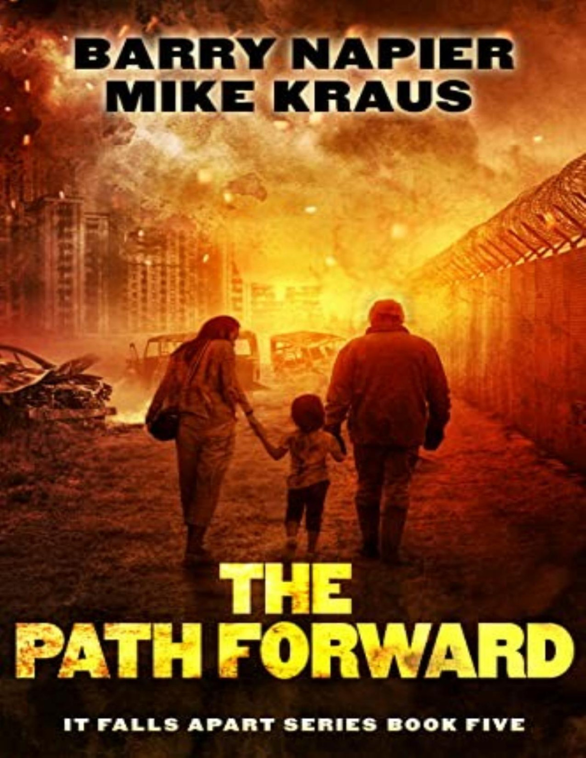 It Falls Apart 5 The Path Forward Barry Napier Mike Kraus