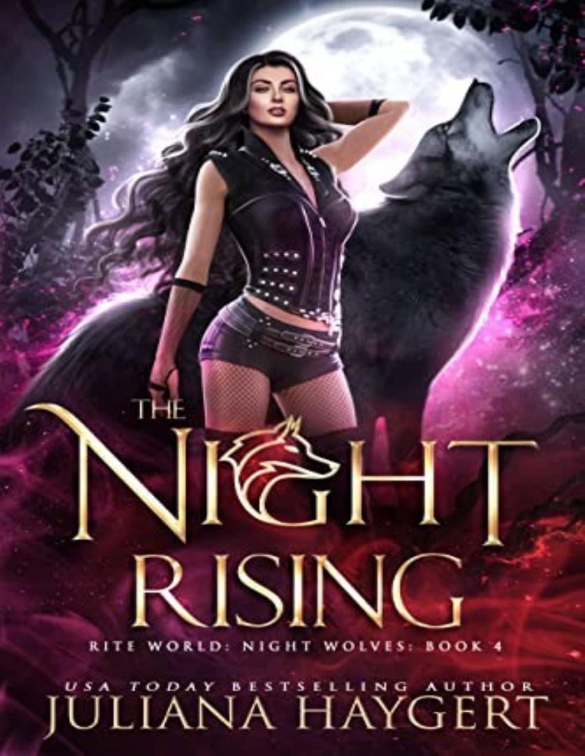 Night Wolves 4 The Night Rising Juliana Haygert
