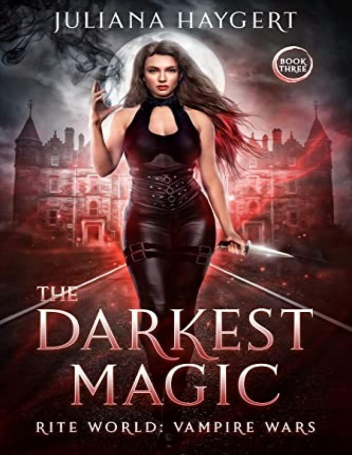 Vampire Wars 3 The Darkest Magic Juliana Haygert
