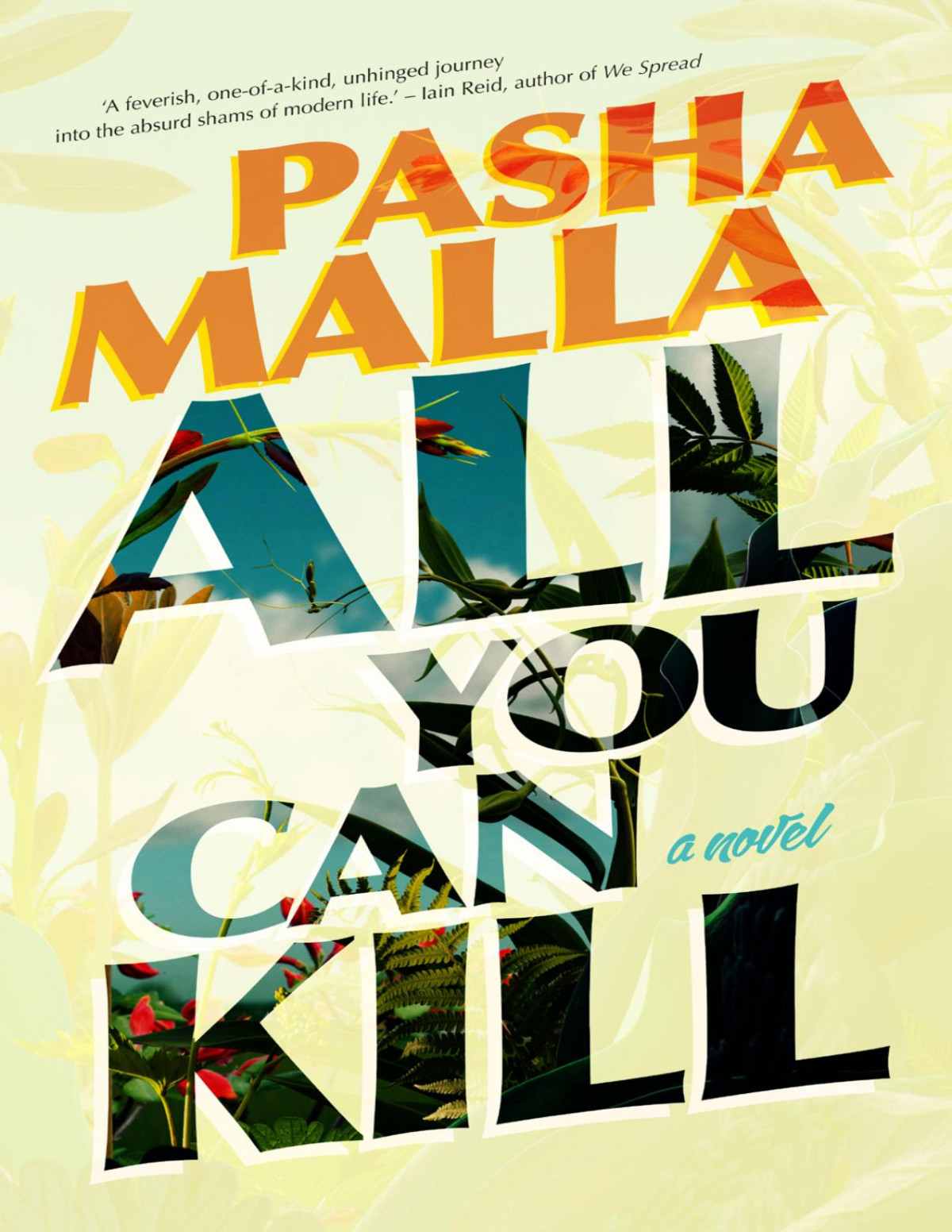 All You Can Kill Pasha Malla