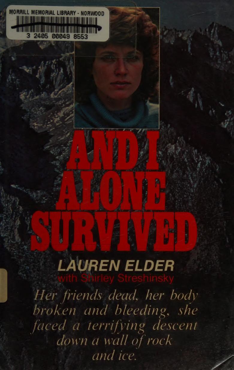And I Alone Survived Elder Lauren