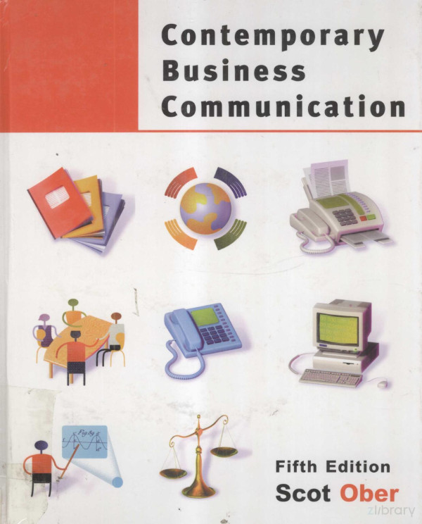 Contemporary Business Communication Fifth Edition 2003th Edition Scot Ober