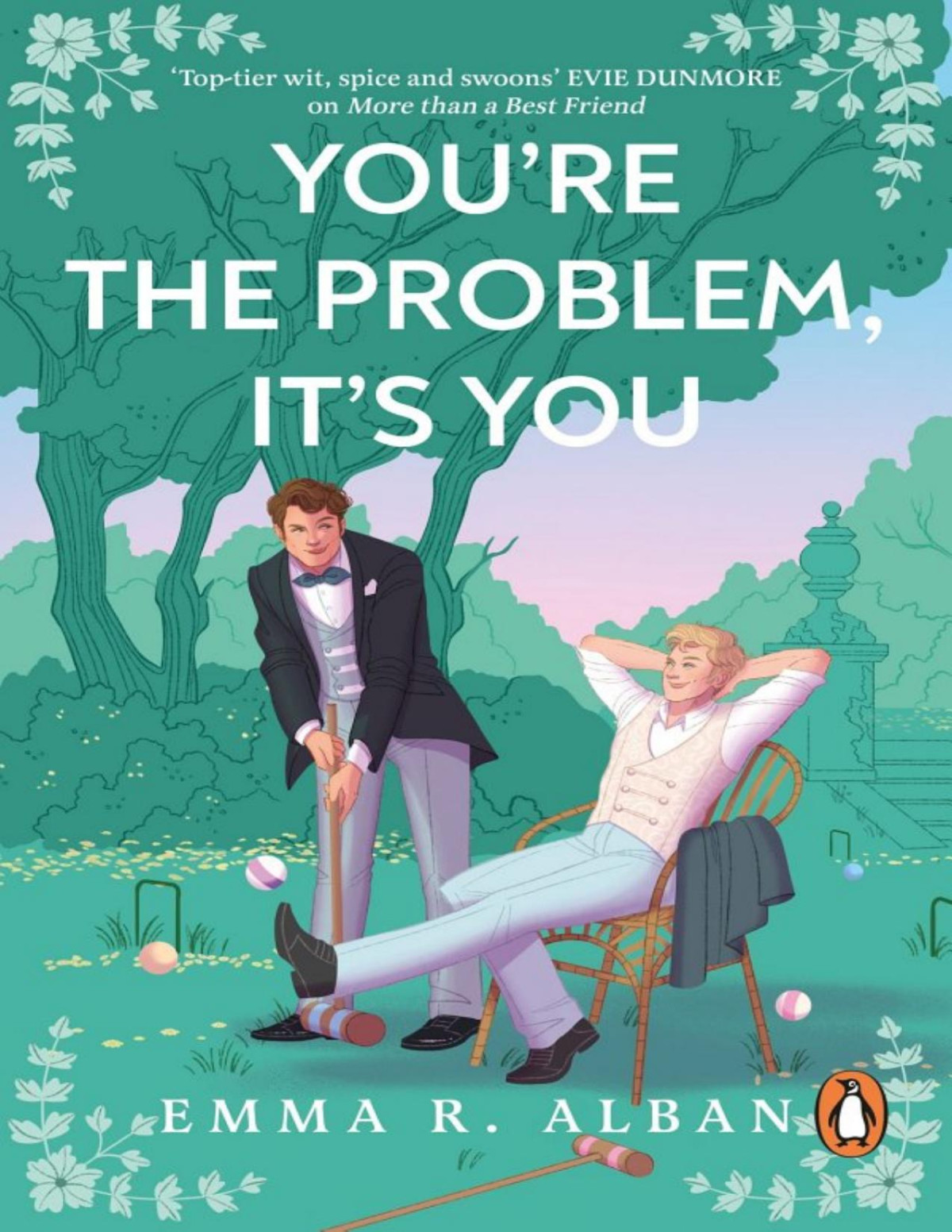 Youre The Problem Its You Emma R Alban