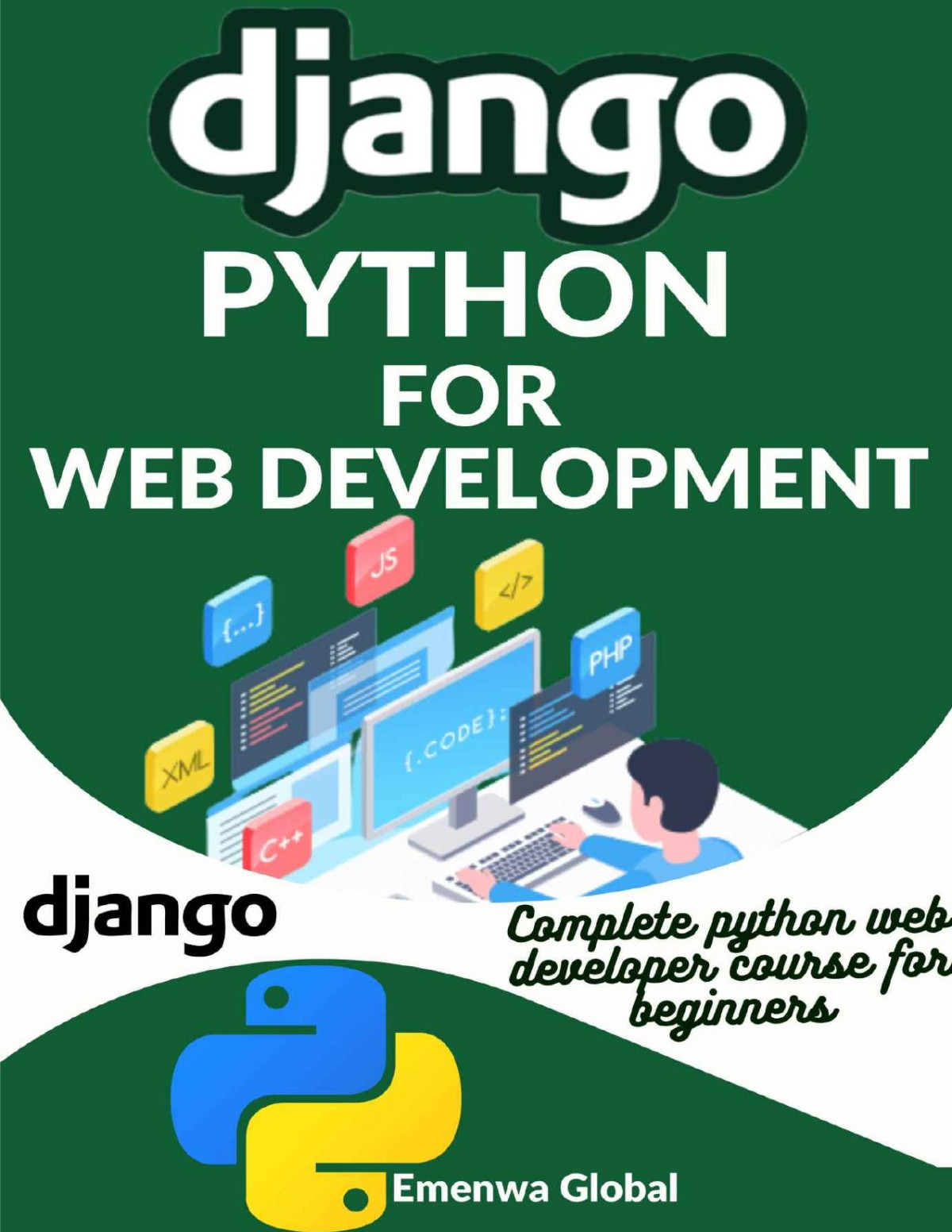Django Python Django For Web Development Build Web Applications In Python Using Django Framework Global