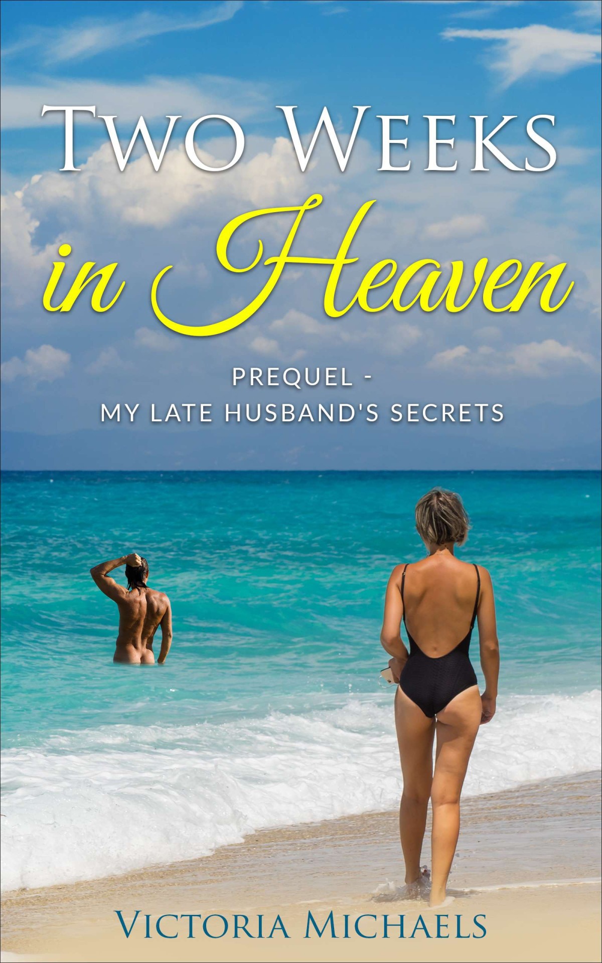 Two Weeks In Heaven Prequel Victoria Michaels