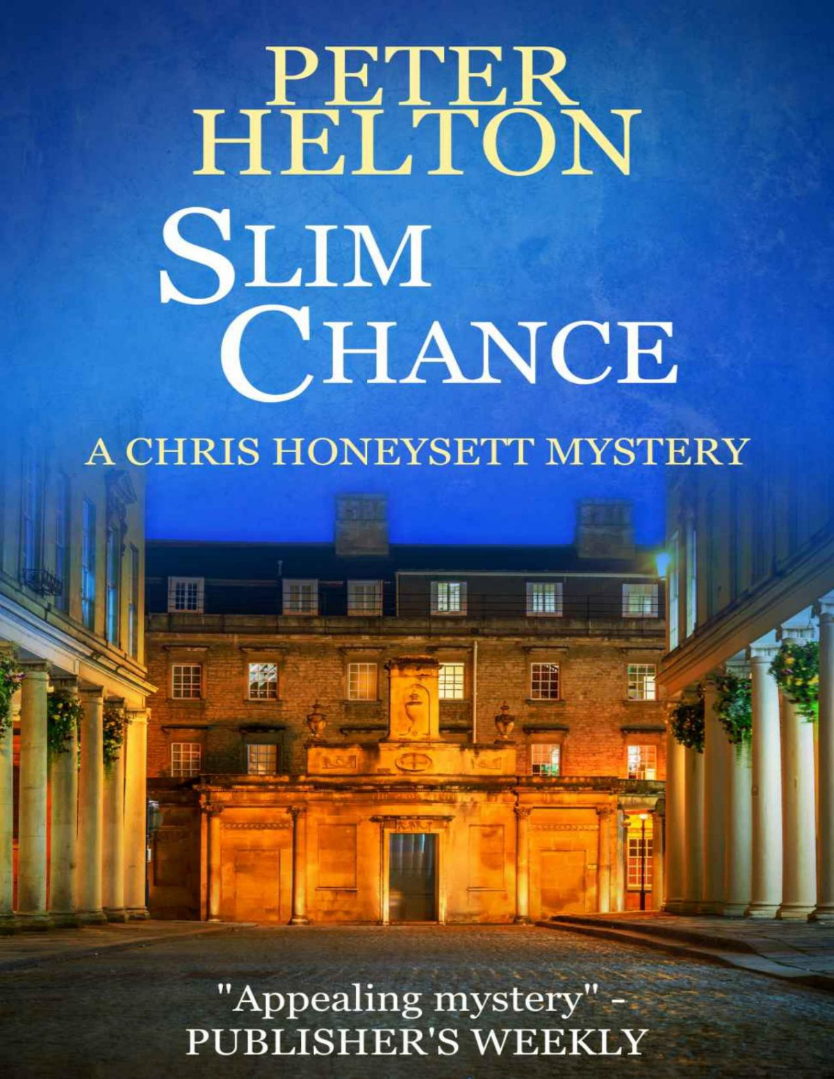 Slim Chance Peter Helton