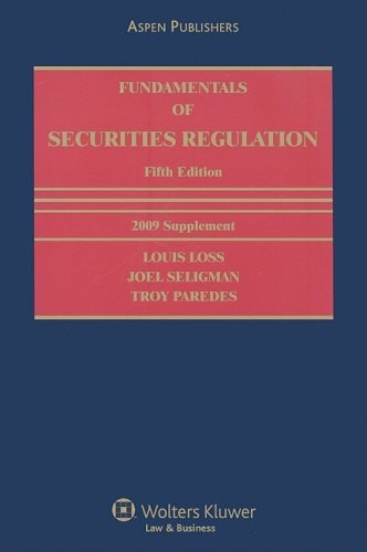 Fundamentals Of Securities Regulation 2009 Supplement 2009th Edition Louis Loss