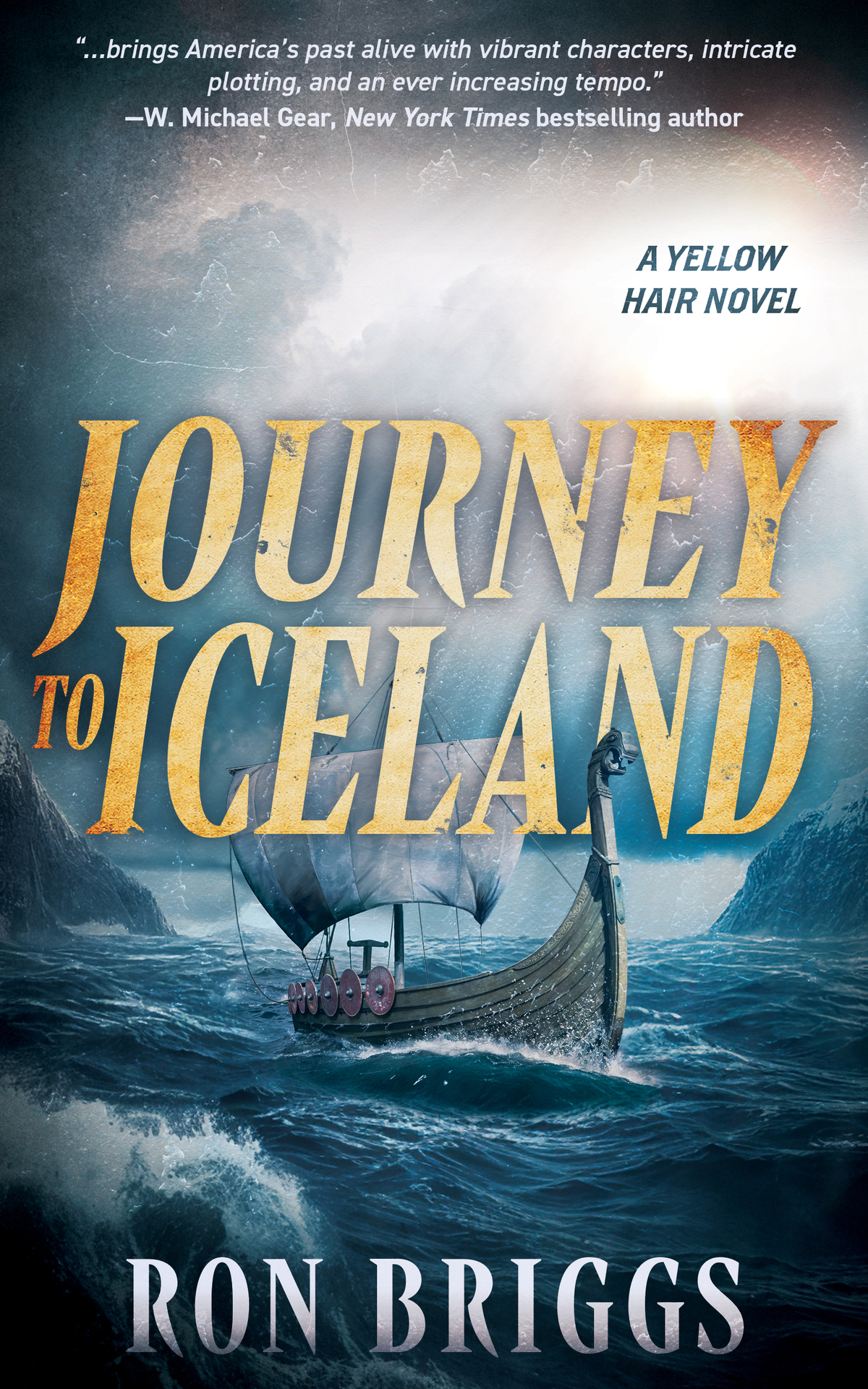 Journey To Iceland A Norse Warrior Exploration Series Briggs