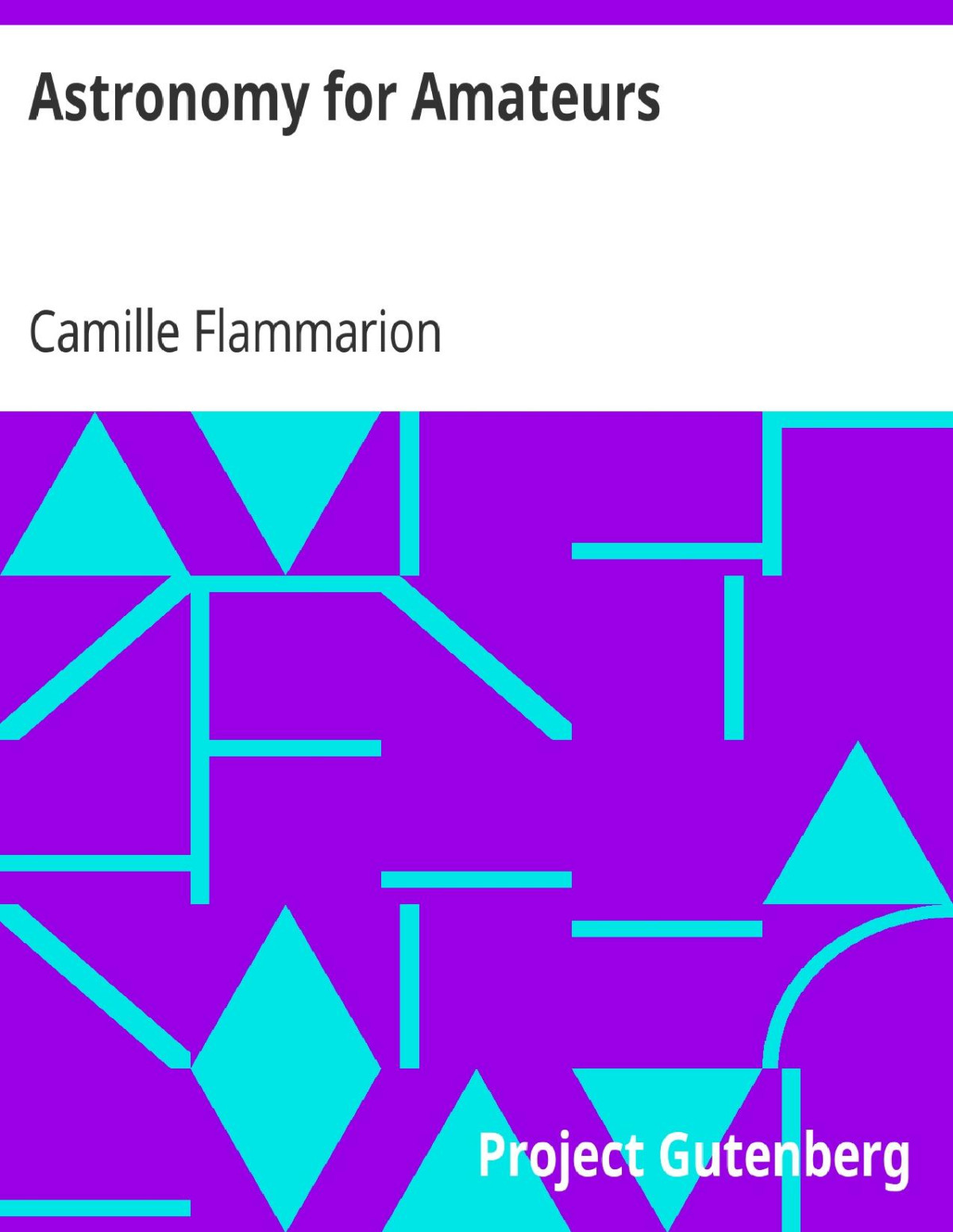 Astronomy For Amateurs Camille Flammarion