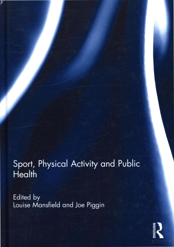Sport Physical Activity And Public Health 2017th Edition Louise Mansfield