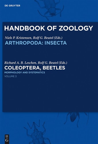 Handbook Of Zoology Coleoptera Beetles Volume 3 Morphology Ans Systematics Phytophaga 1st Edition Richard Ab Leschen