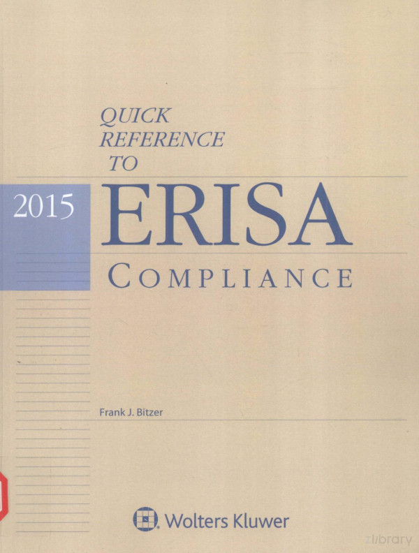 Quick Reference To 2015 Erisa Compliance 2015th Edition Frank Jbitzer