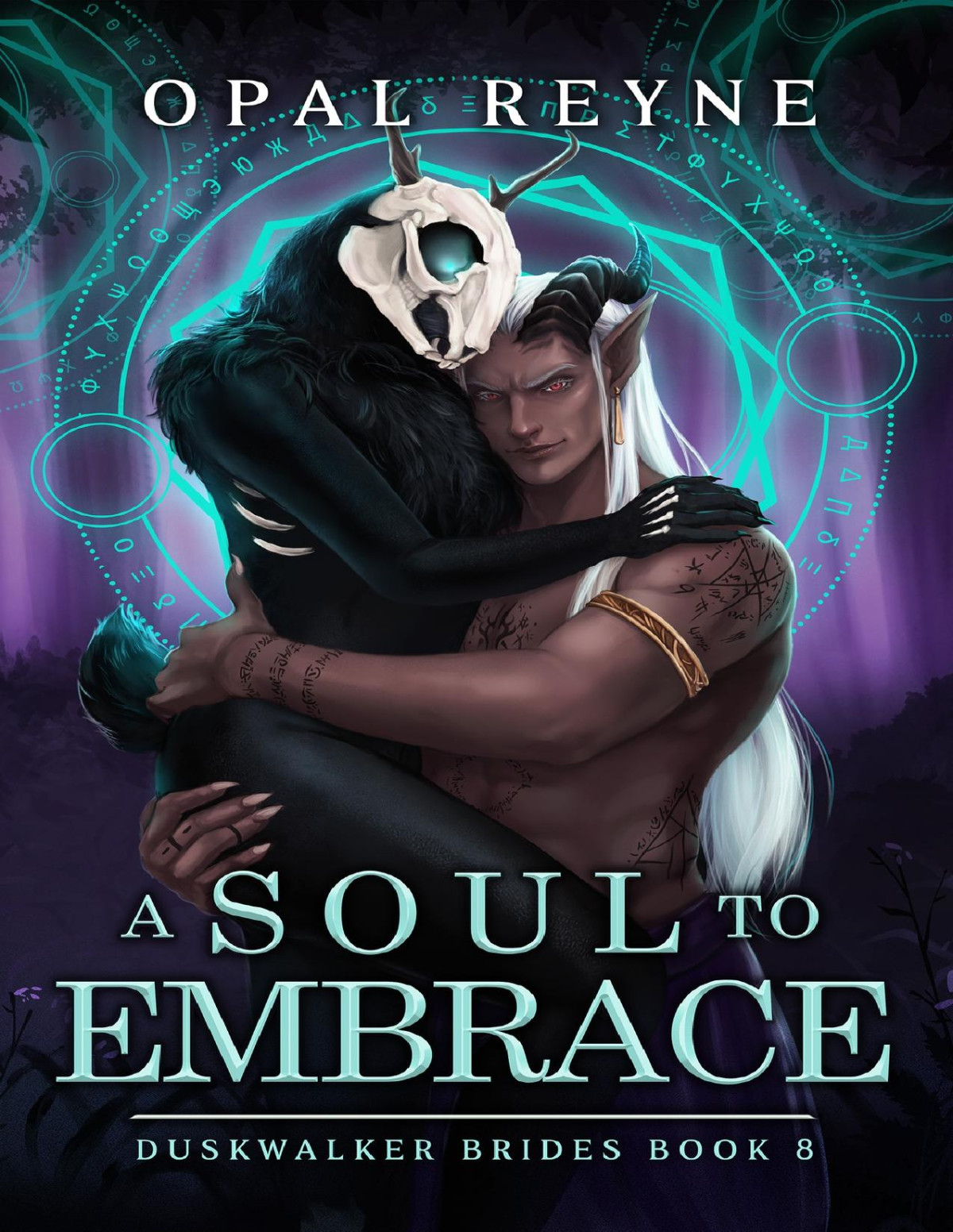 A Soul To Embrace Duskwalker Brides Book Eight Opal Reyne