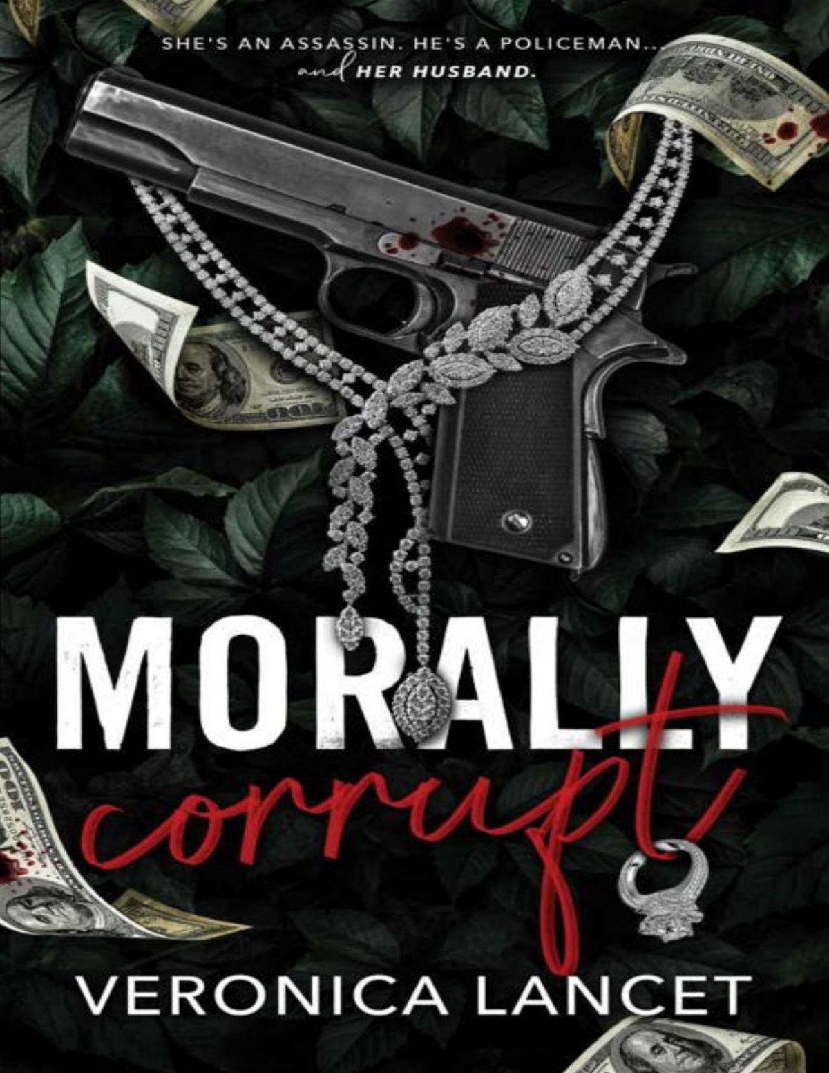 Morally Corrupt Veronica Lancet