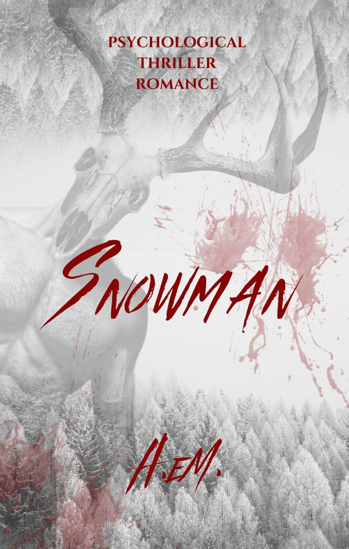 Snowman Psychological Thriller Stalker Romance A Em