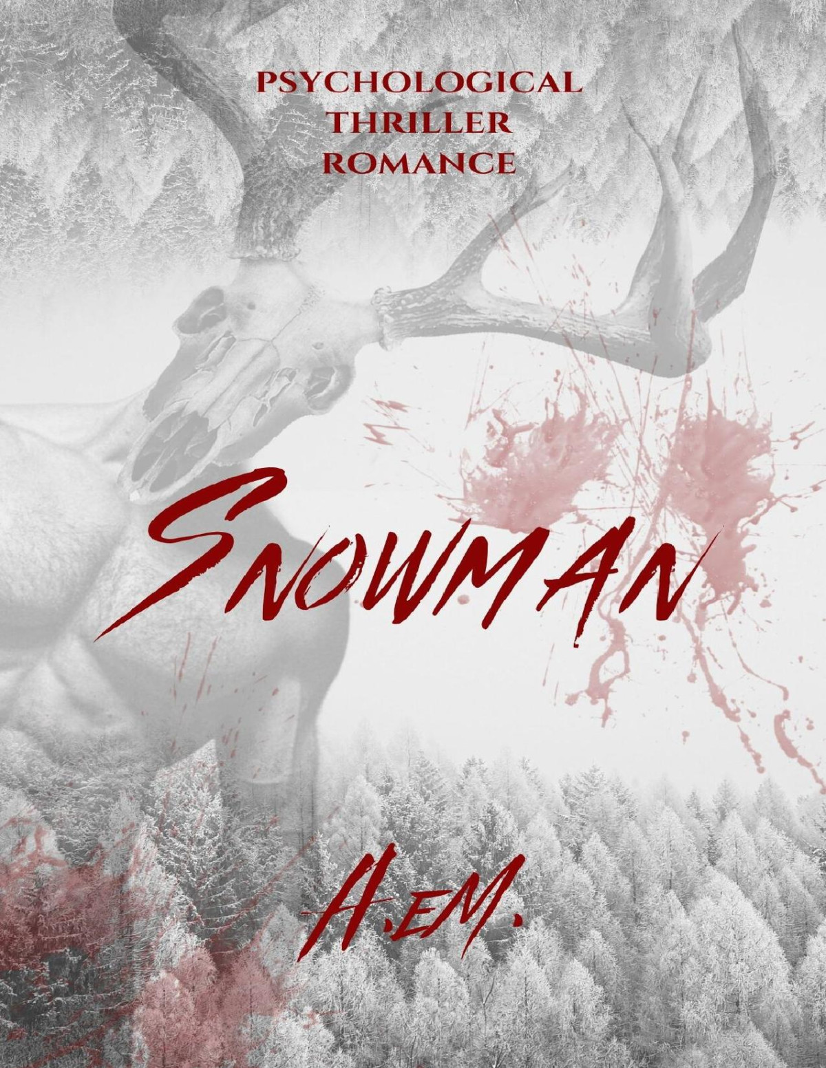 Snowman Psychological Thriller Stalker Romance A Em
