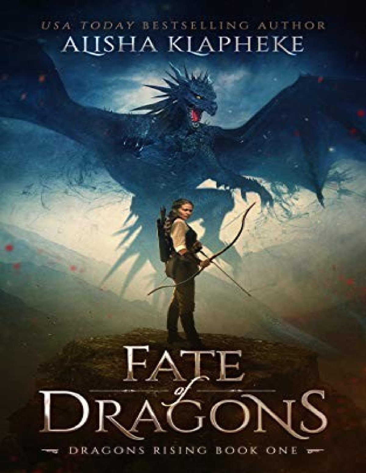 Dragons Rising 1 Fate Of Dragons Alisha Klapheke