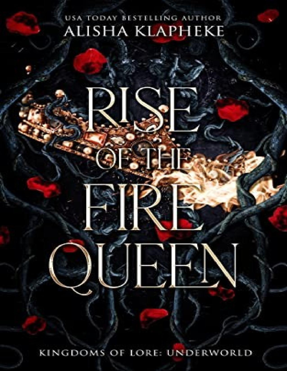 Kingdoms Of Lore Underworld 2 Rise Of The Fire Queen Alisha Klapheke