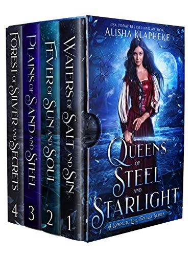 Queens Of Steel And Starlight A Complete Epic Fantasy Series Books 14 Alisha Klapheke
