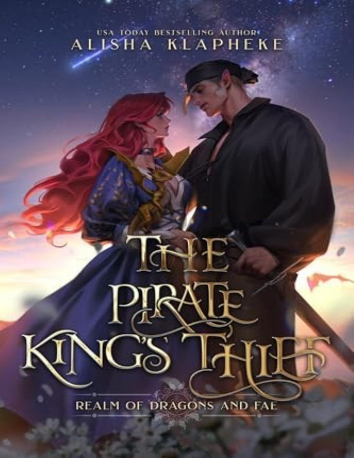 Realm Of Dragons And Fae 3 The Pirate Kings Thief Alisha Klapheke
