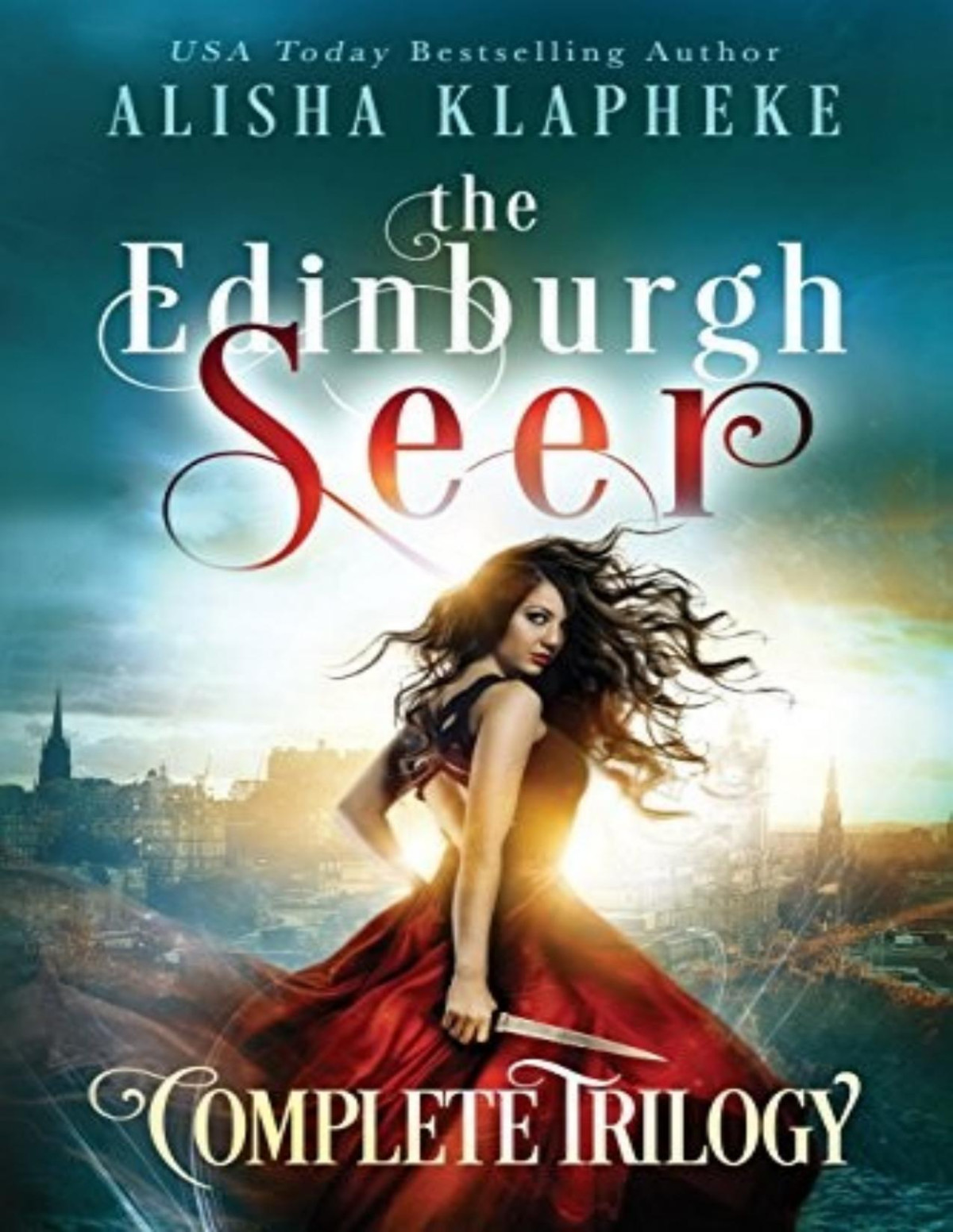 The Edinburgh Seer Complete Trilogy Alisha Klapheke