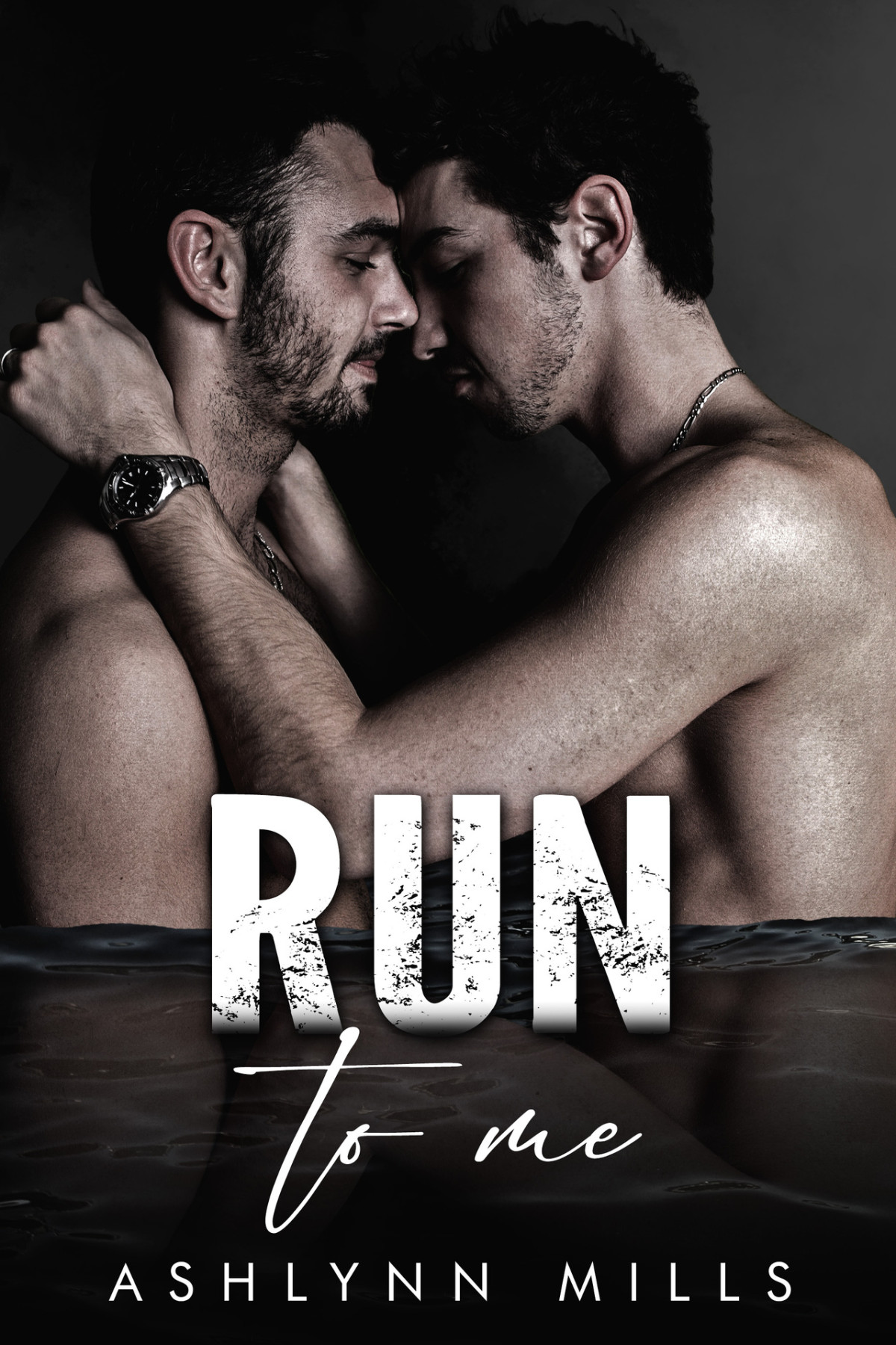 Run To Me Ashlynn Mills