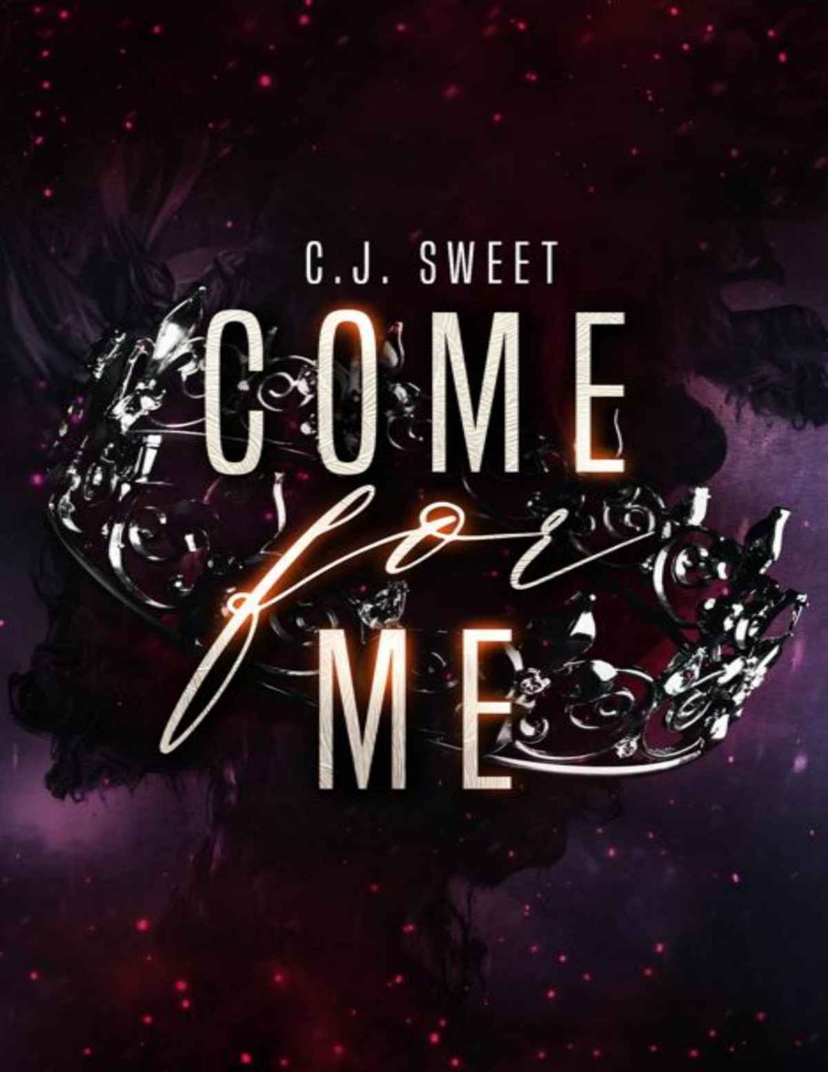 Come For Me Cj Sweet