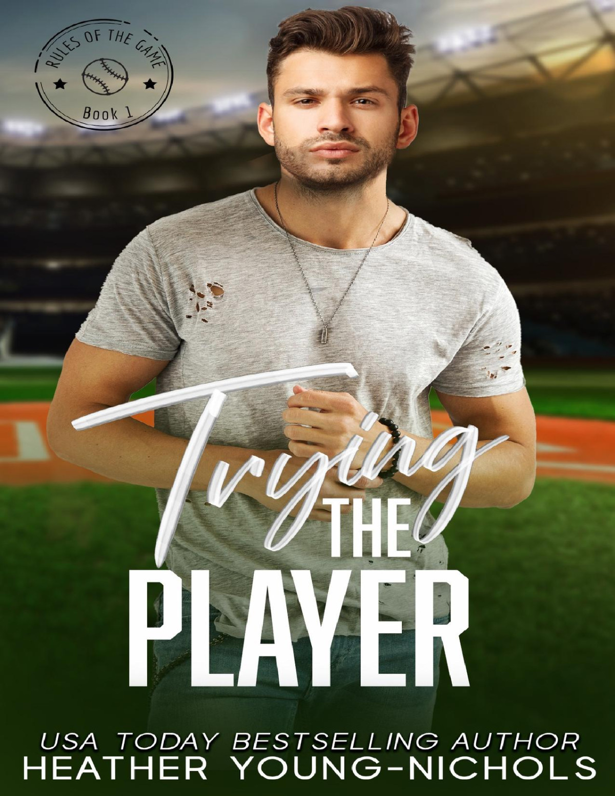 Trying The Player Rules Of The Game Book 4 Heather Youngnichols