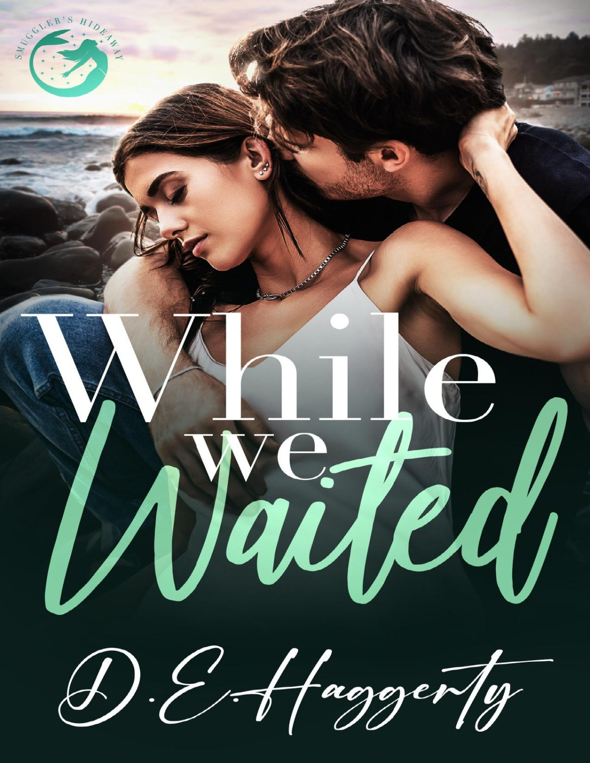 While We Waited A Grumpysunshine Surprise Pregnancy Small Town Rom Com Smugglers Hideaway Book 3 Converted De Haggerty