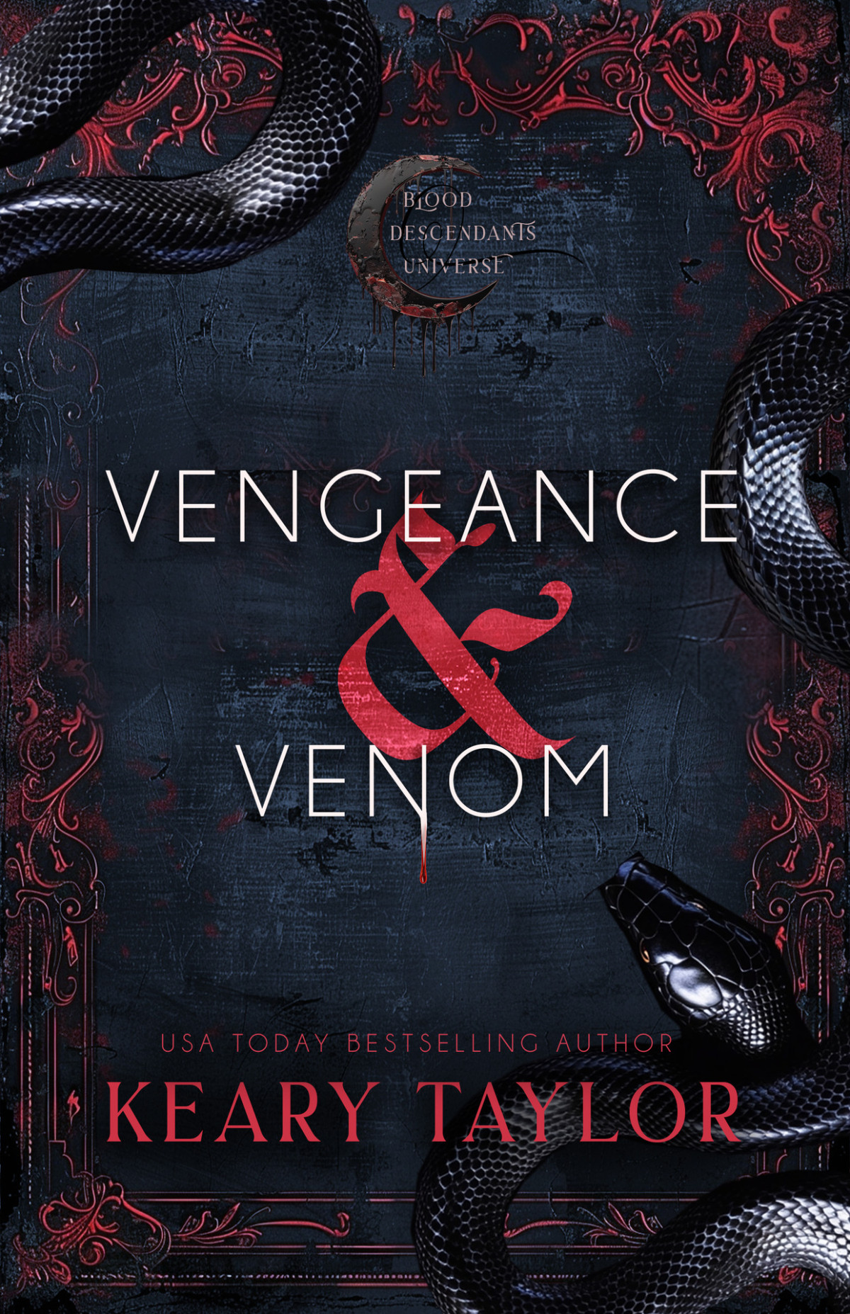 Vengeance And Venom Keary Taylor