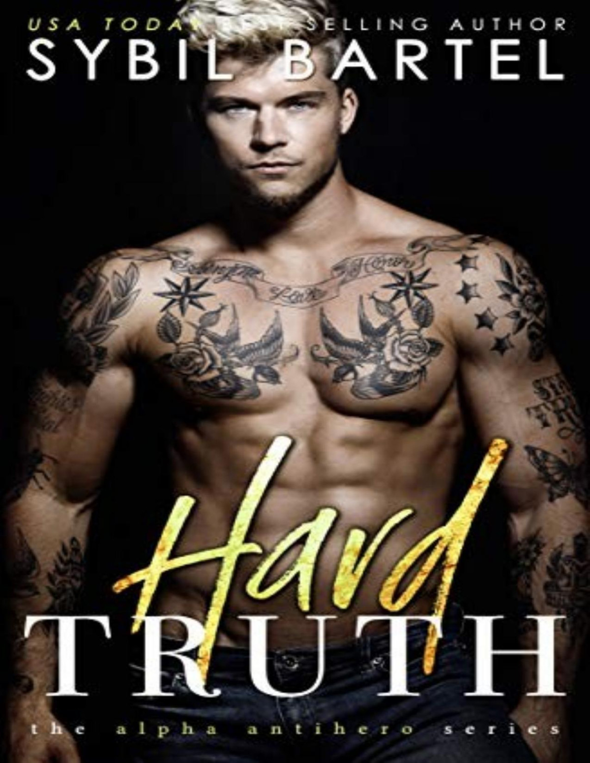 Alpha Antihero 4 Hard Truth Sybil Bartel