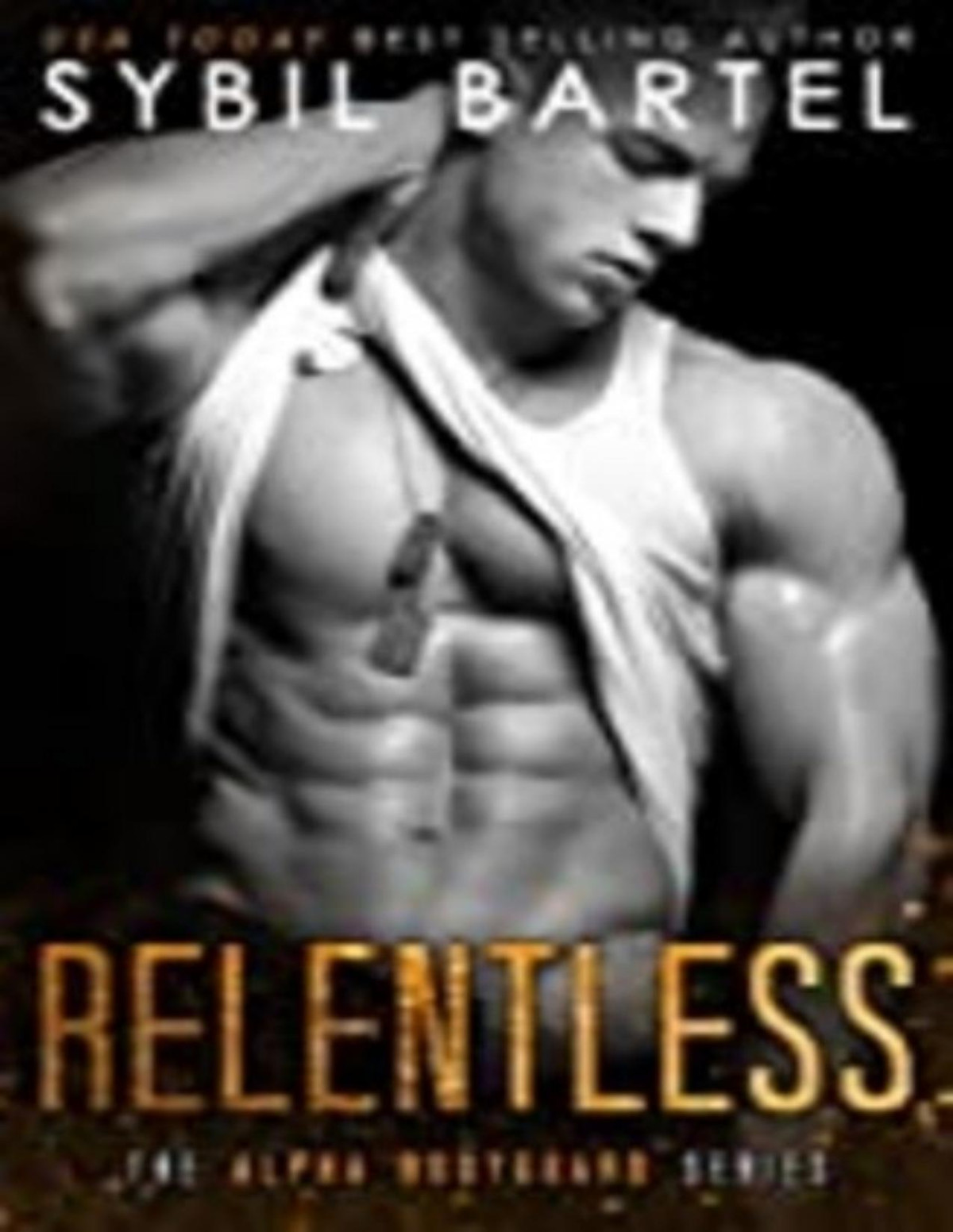 Alpha Bodyguard 7 Relentless Sybil Bartel