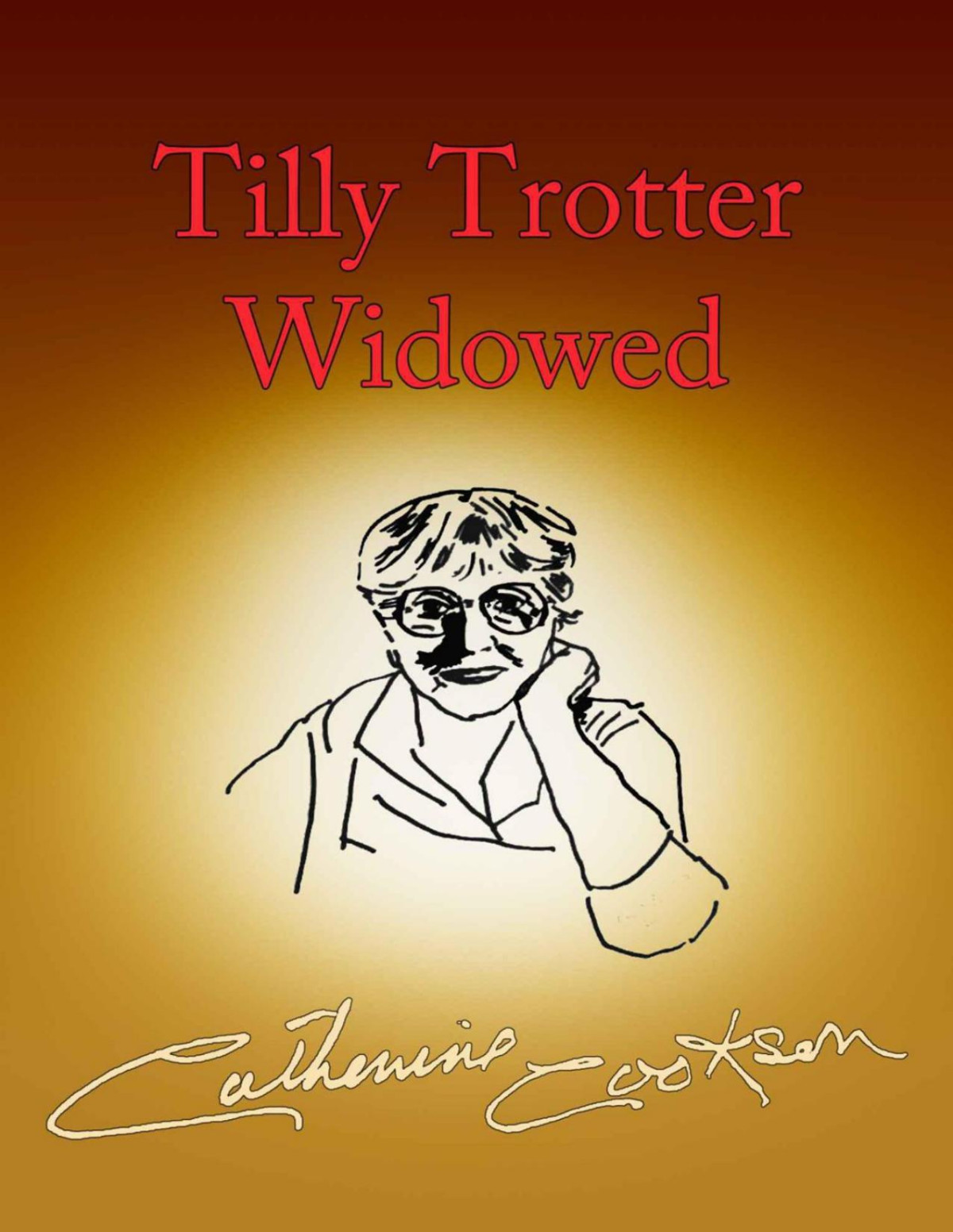 Tilly Trotter Widowed Catherine Cookson
