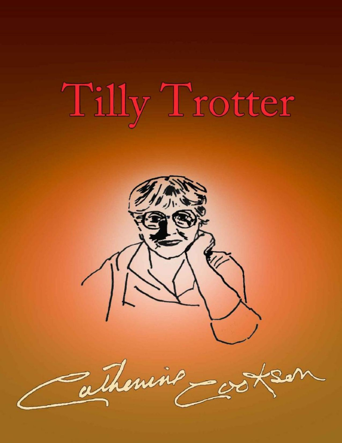 Tilly Trotter Catherine Cookson