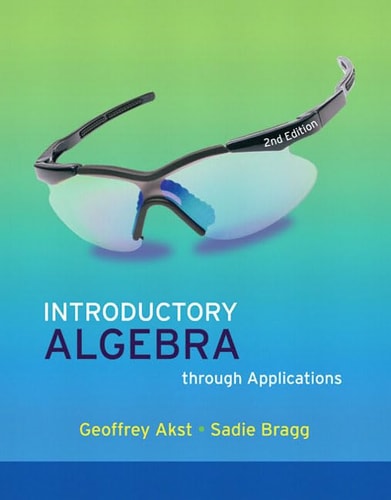 Introductory Algebra Through Applications 2007th Edition Geoffrey Akst