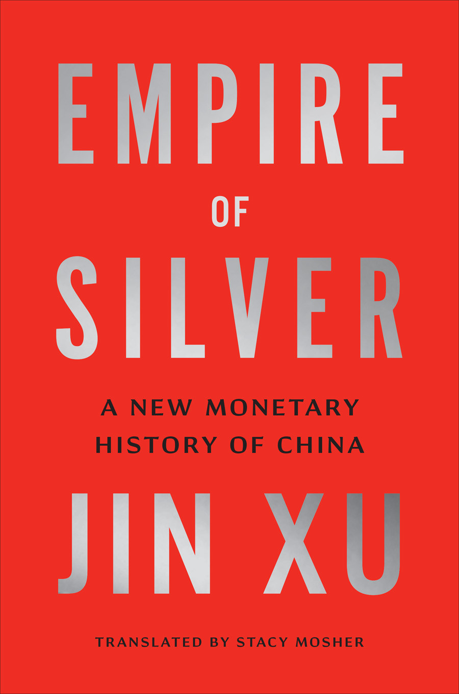 Empire Of Silver Jin Xu