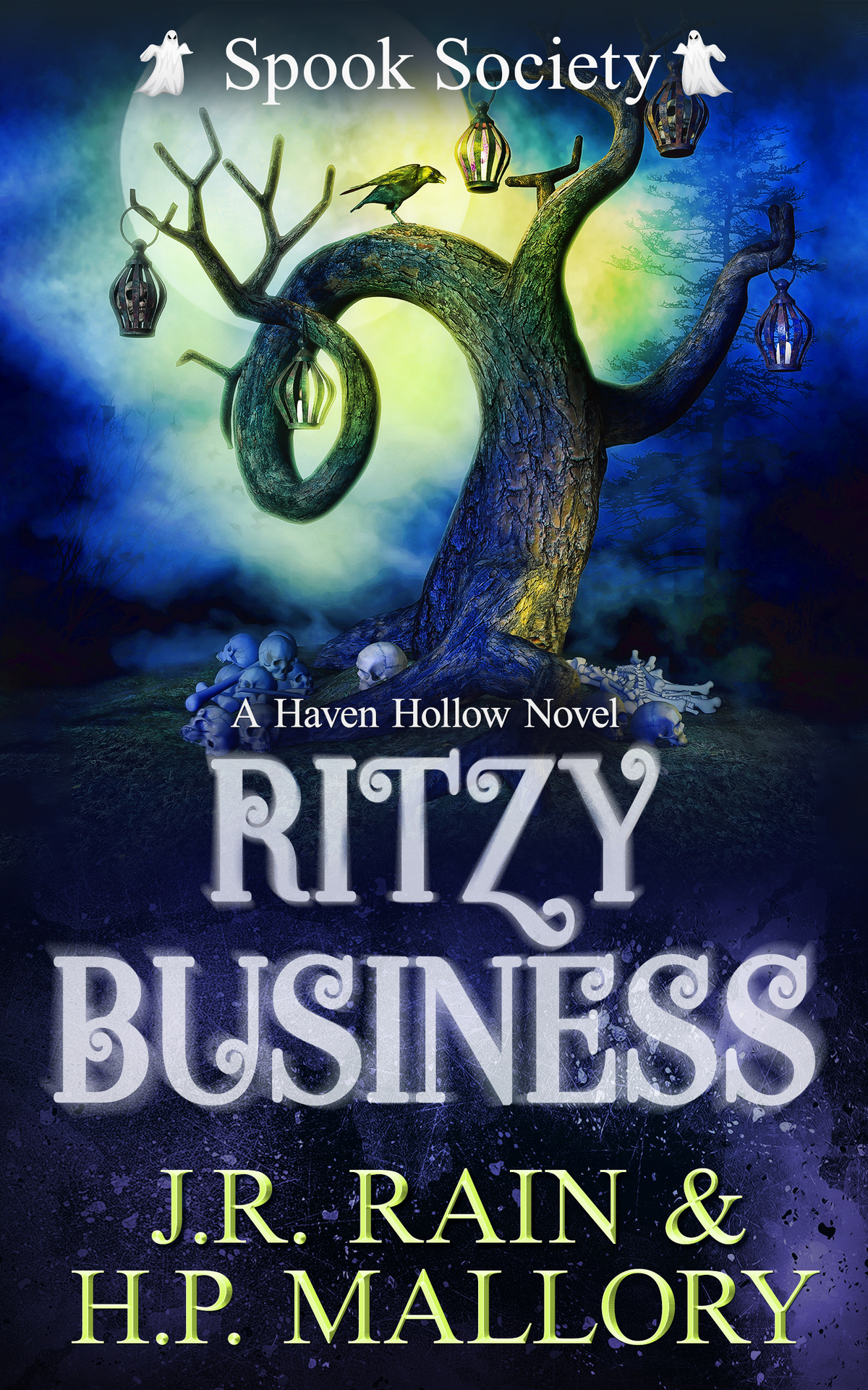 Ritzy Business A Paranormal Womens Fiction Novel Spook Society Haven Hollow Book 22 Mallory
