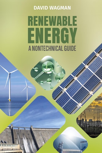 Renewable Energy A Nontechnical Guide 1st Edition David Wagman