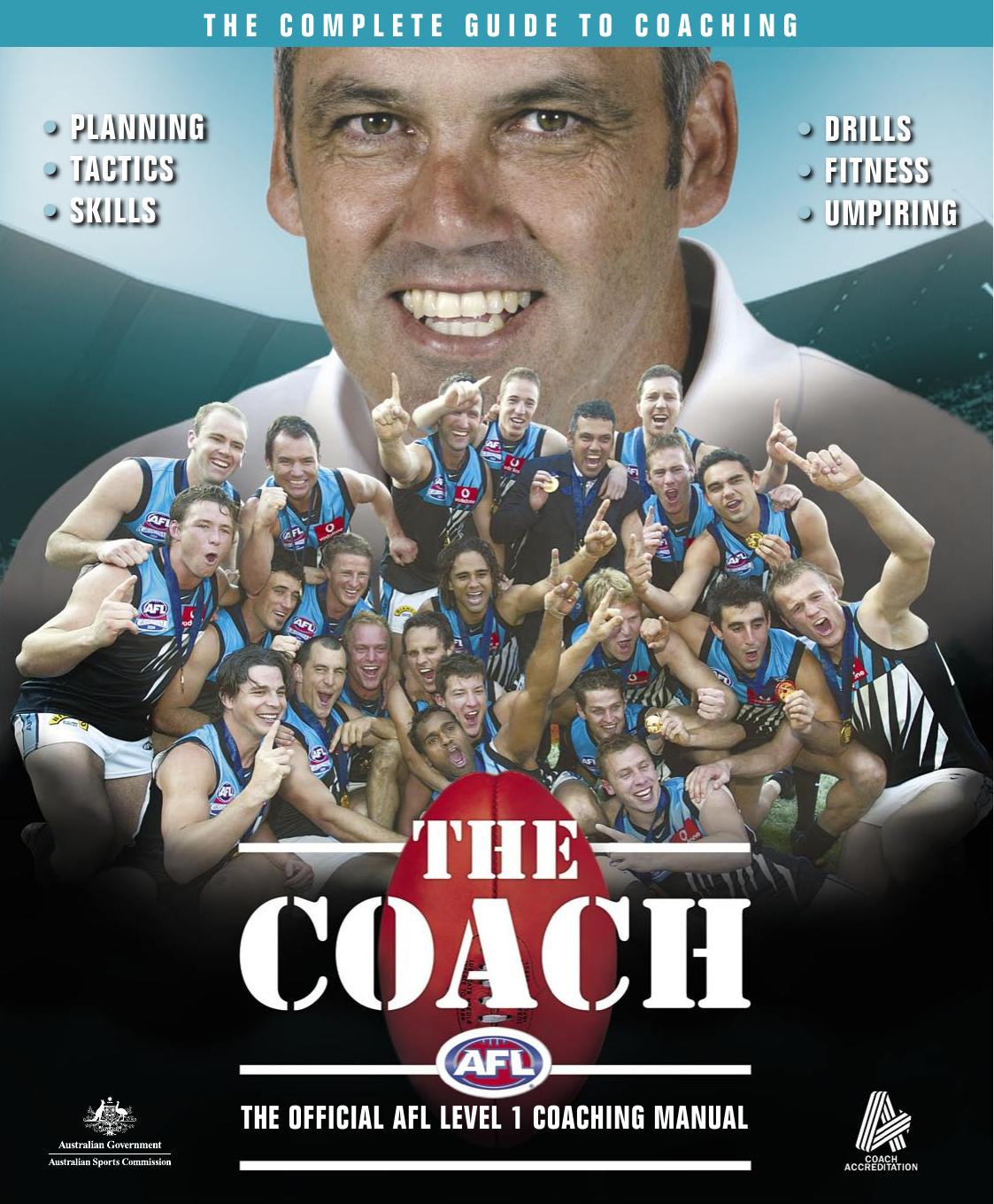 The Coach The Official Afl Level 1 Coaching Manual Gillon Mclachlan