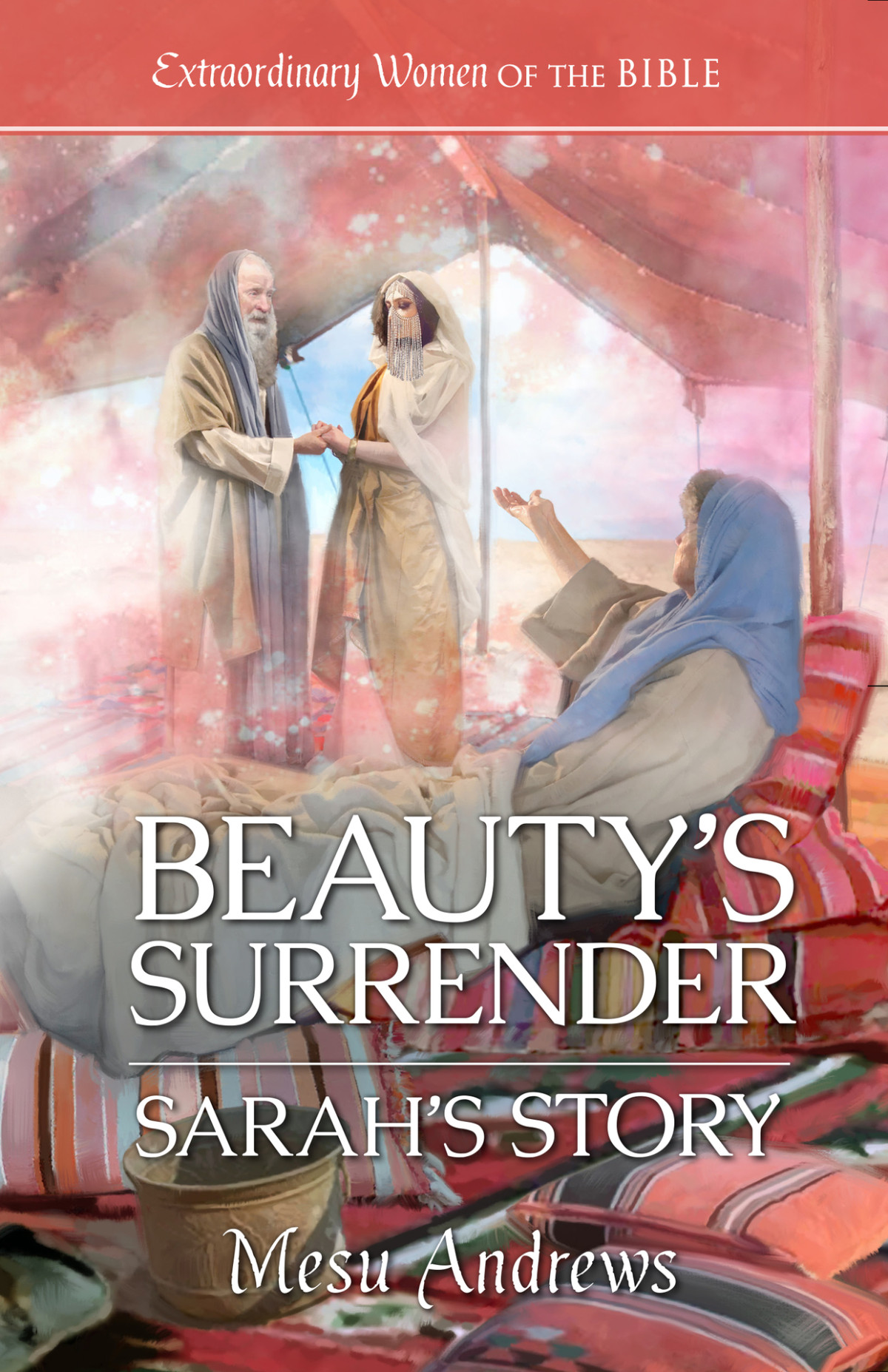Beautys Surrender Sarahs Story Mesu Andrews