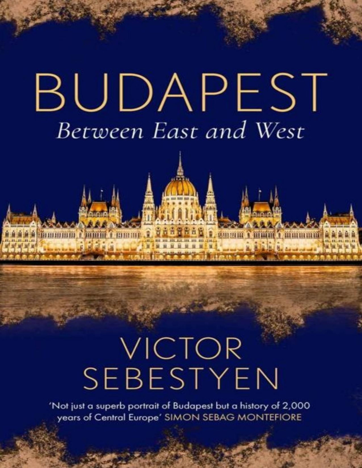 Budapest Between East And West Victor Sebestyen