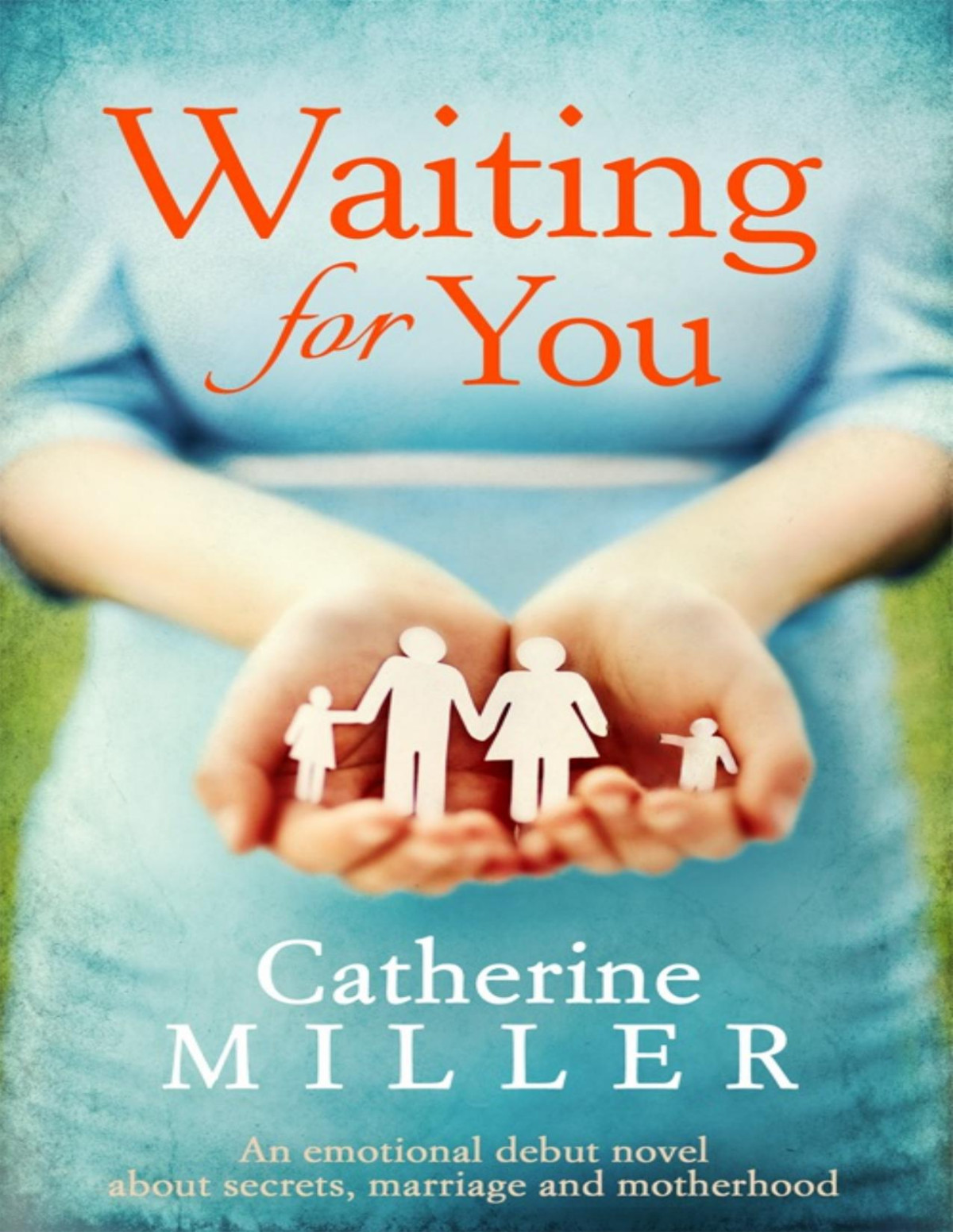Waiting For You Catherine Miller